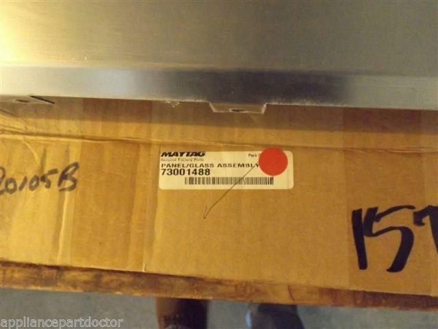 MAYTAG/JENN AIR STOVE 73001488 Panel/glass Assembly (12``)  NEW IN BOX