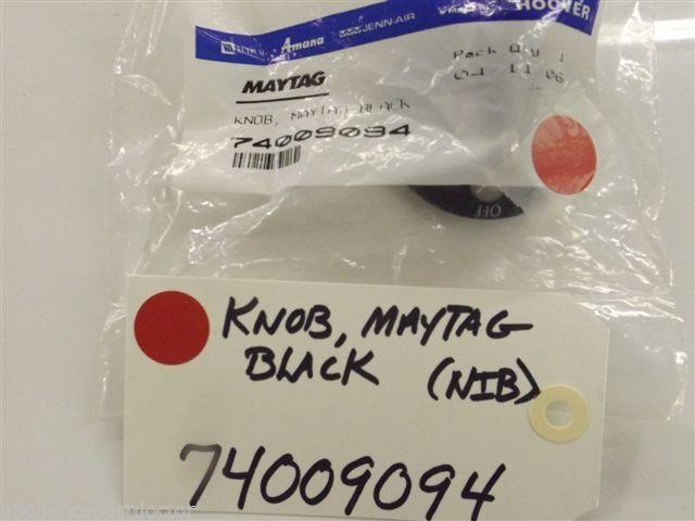 Maytag Gas Stove  74009094  Knob, Maytag Black   NEW IN BOX