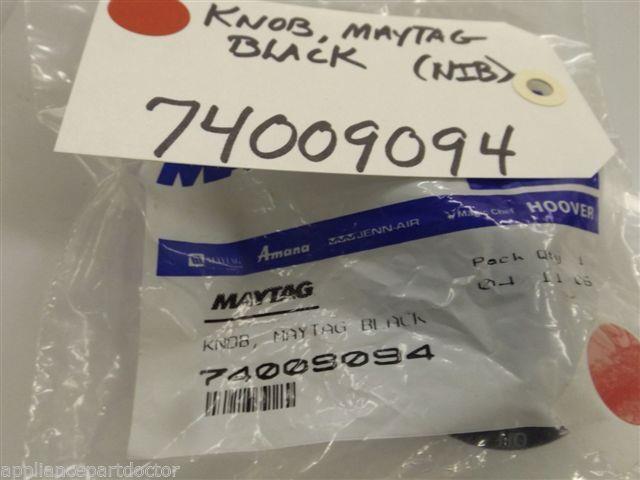 Maytag Gas Stove  74009094  Knob, Maytag Black   NEW IN BOX