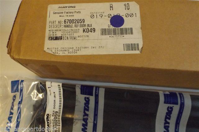 MAYTAG WHIRLPOOL REFRIGERATOR 67002059 Handle, Ref Door (blk)  NEW IN BOX