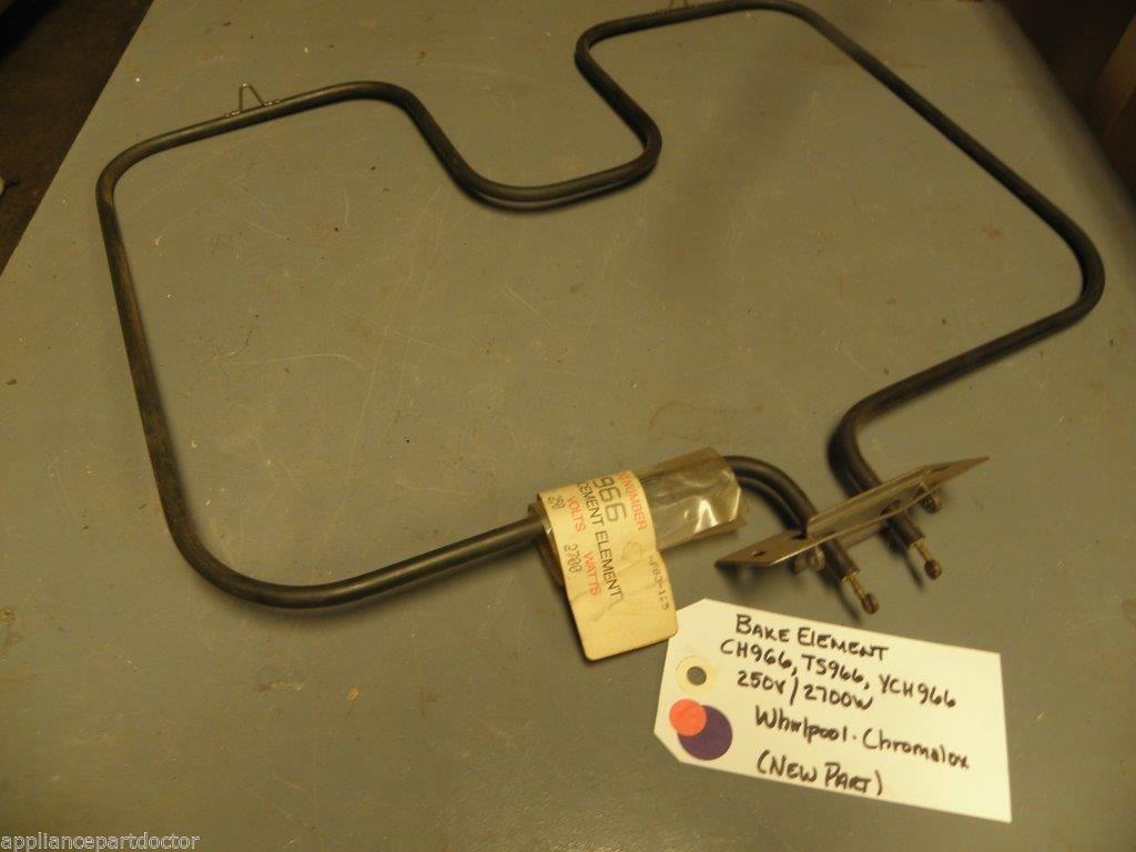NOS Whirlpool Chromalox  CH966 TS966 YCH966 BAKE ELEMENT 250v/2700w
