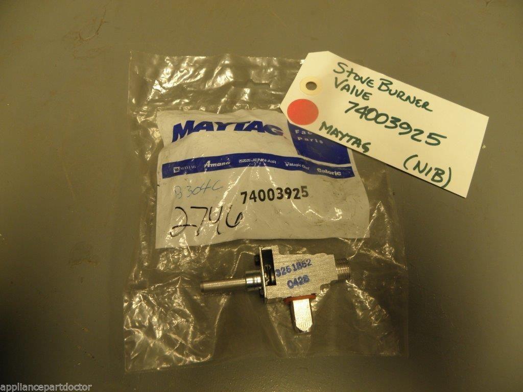 Maytag Stove Burner Valve 74003925  NEW IN BOX