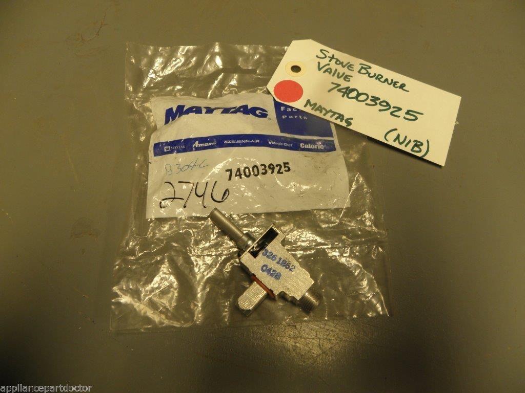Maytag Stove Burner Valve 74003925  NEW IN BOX