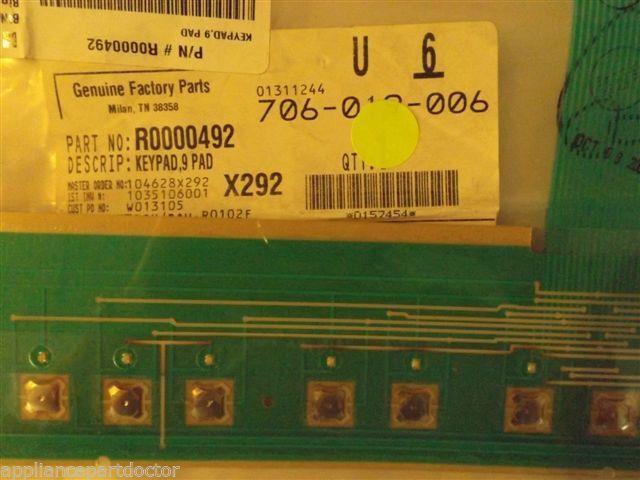 MAYTAG/AMANA DISHWASHER R0000492 Keypad,9 Pad NEW IN BOX