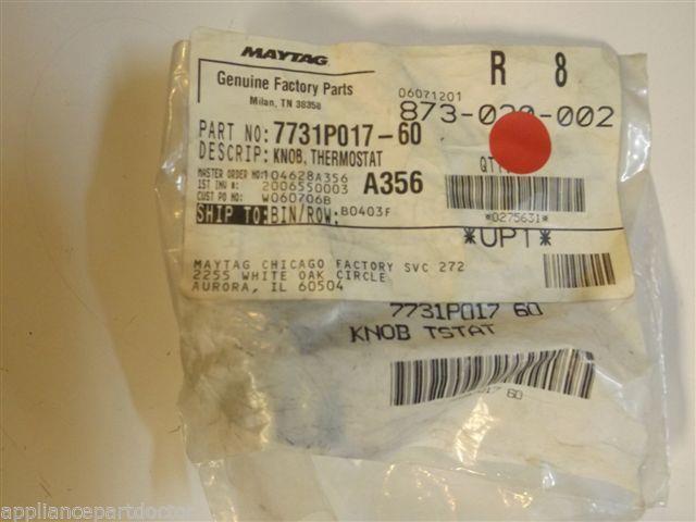 Maytag Whirlpool Stove  7731P017-60 Knob, Thermostat   NEW IN BOX