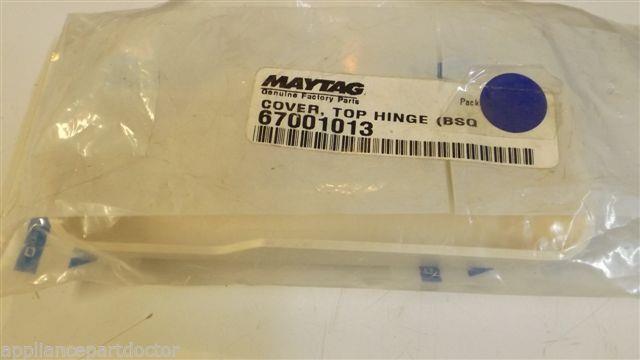 MAYTAG WHIRLPOOL REFRIGERATOR 67001013 Top Panel NEW IN BAG