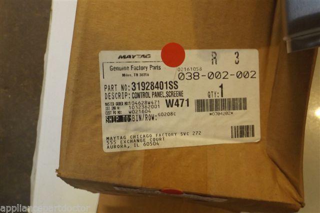 AMANA MAYTAG STOVE 31928401SS CONTROL PANEL SCREENE . NEW IN BOX