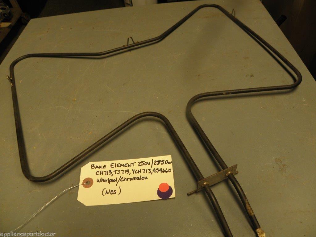 NOS Whirlpool Chromalox STOVE CH713 TS713 YCH713 454660 Bake Element 250v/2750w