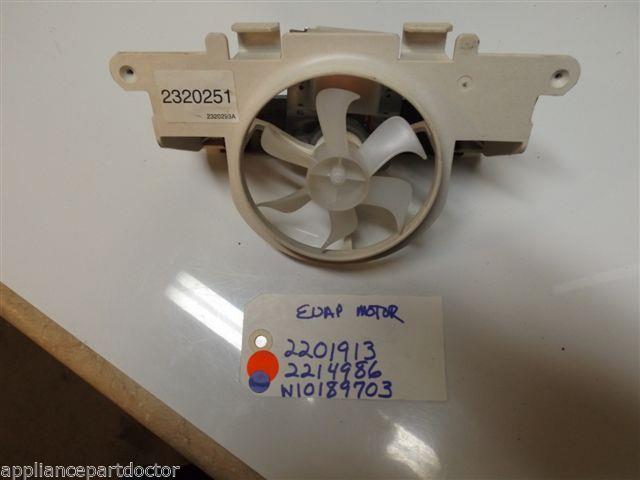 REFRIGERATOR 2201913 2214986 W10189703  EVAPORATOR MOTOR W/BLADE & HOUSING