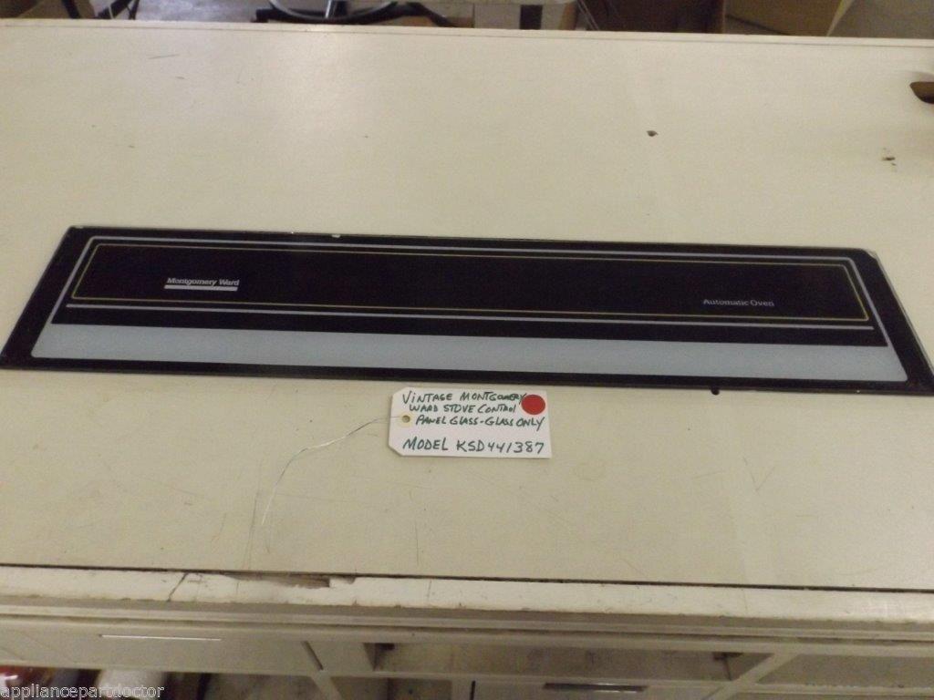 Model KSD441387 Vintage Montgomery Ward Stove Control Panel Glass used