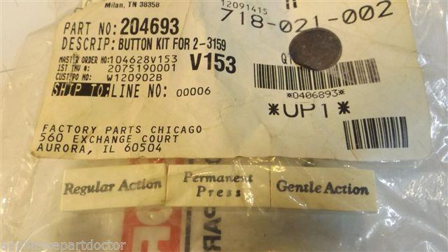 MAYTAG WHIRLPOOL WASHER 204693 Button kit for 2-3159   NEW IN BAG