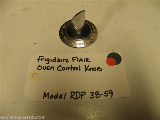 FRIGIDAIRE FLAIR OVEN CONTROL KNOB FRIGIDAIRE MODEL RDP 38-59