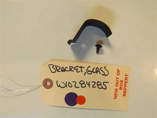 MAYTAG STOVE W10284285 BRKT-GLASS W/SCREWS    NEW W/O BOX