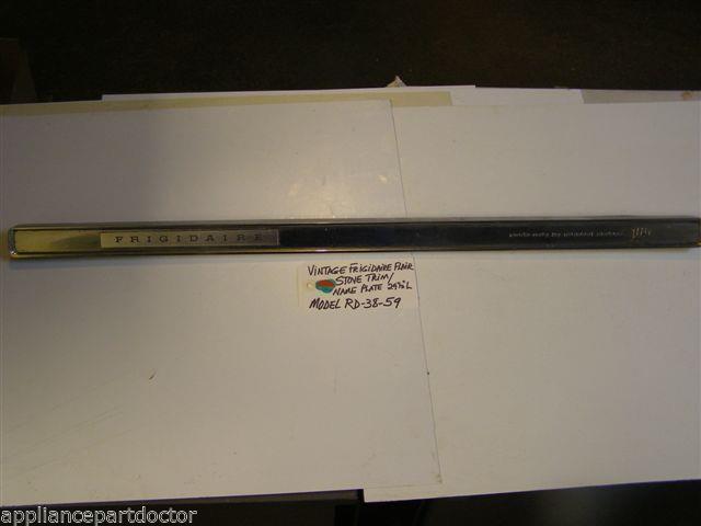 Model RD-38-59 Vintage Frigidaire Flair Stove Trim/Name Plate 29 1/2