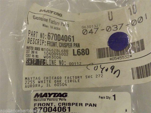 Maytag Refrigerator  67004061  Front, Crisper Pan  NEW IN BOX