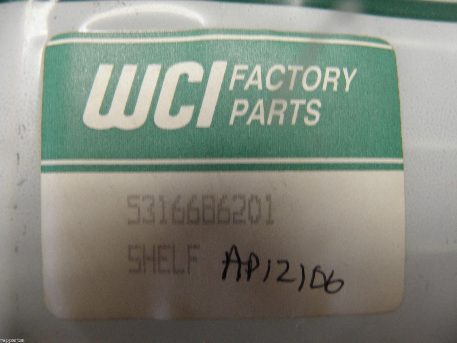 NEW OLD STOCK GE REFRIGERATOR METAL SHELF 5316686201 FREE SHIPPING