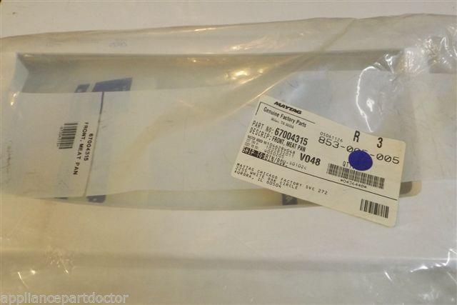 Maytag Amana refrigerator 67004315 Front, Meat Pan  NEW IN BOX