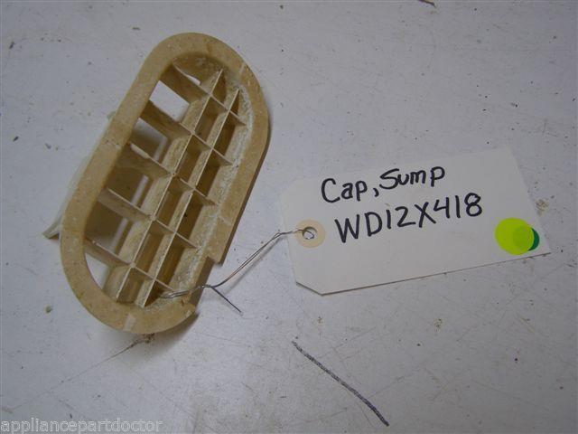 GE DISHWASHER WD12X418 SUMP CAP USED PART ASSEMBLY