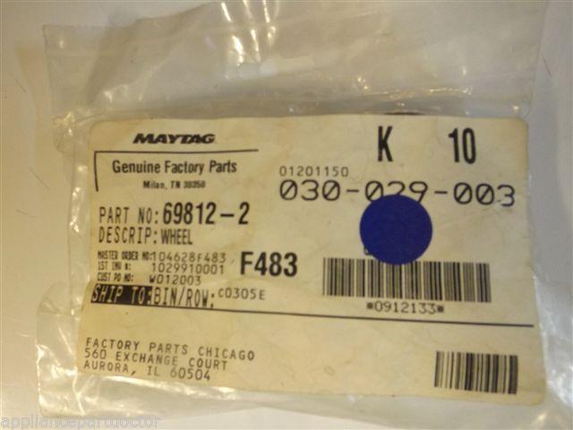 Maytag Refrigerator 69812-2  Wheel NEW IN BOX