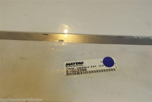 MAYTAG ADMIRAL REFRIGERATOR 61003396 Trim, Handle Ext. (lwr)  NEW IN BOX