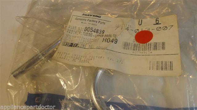 WHIRLPOOL AMANA STOVE 0054839 Tubing-upper broil NEW IN BAG