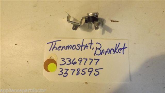 KENMORE DISHWASHER 3369777  3378595  thermostst, bracket USED PART