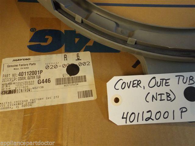 Maytag Amana Washer  40112001P  Cover, Outer Tub    NEW IN BOX