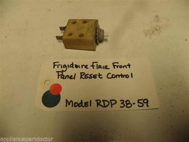 FRIGIDAIRE FLAIR FRONT PANEL RESET CONTROL FRIGIDAIRE MODEL RDP 38-59