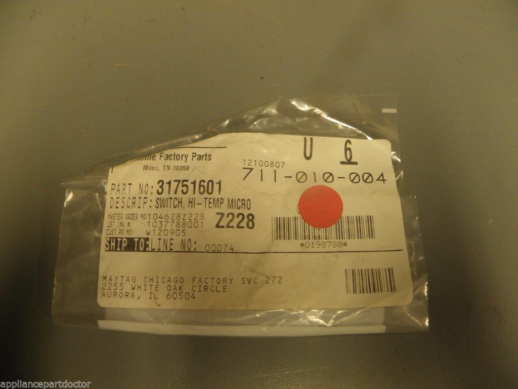 Maytag Whirlpool Amana Stove Hi Temp Micro Switch 31751601  NEW IN BOX