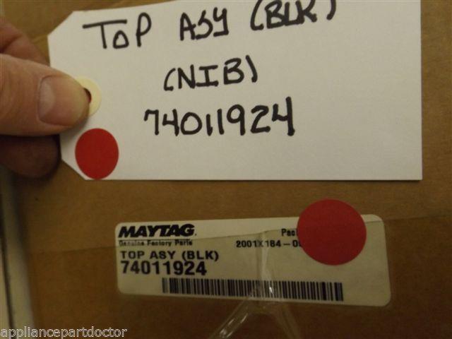 Maytag Stove 74011924 Top Asy (blk)  NEW IN BOX