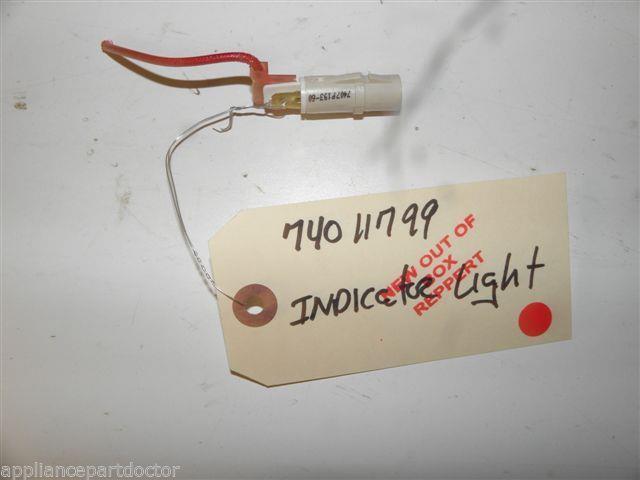 WHIRLPOOL RANGE 74011799 INDICATOR LIGHT NEW W/O BOX FREE SHIPPING