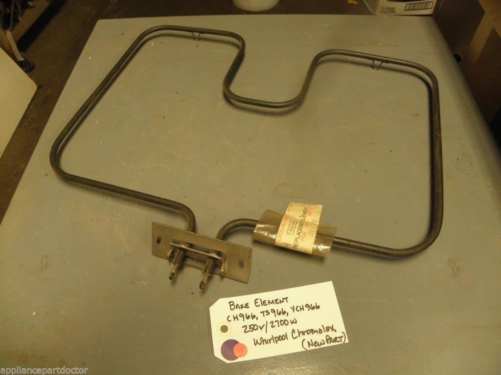 NOS Whirlpool Chromalox  TS966 CH966 YCH966 BAKE ELEMENT 250v/2700w