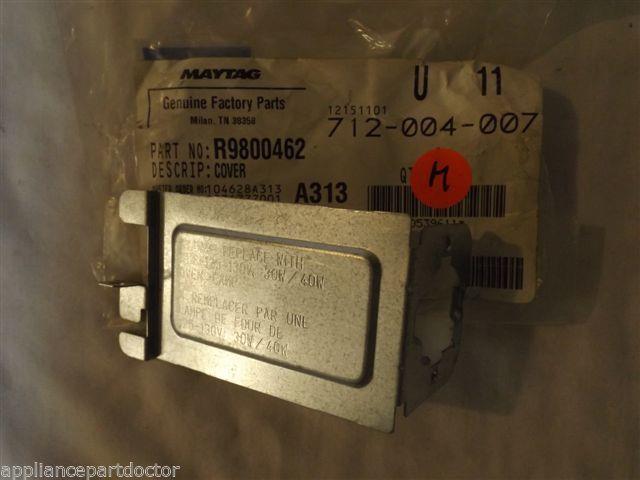 JENN AIR MAYTAG MICROWAVE R9800462 W10293698 COVER-LIGHT   NEW IN BAG