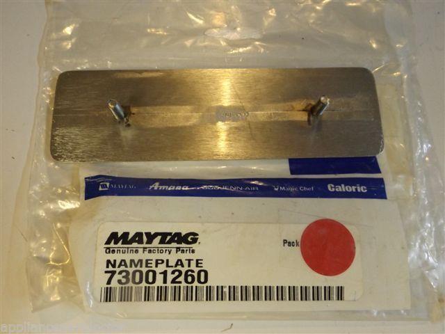 Maytag Jenn Air Stove  73001260   Nameplate    NEW IN BOX