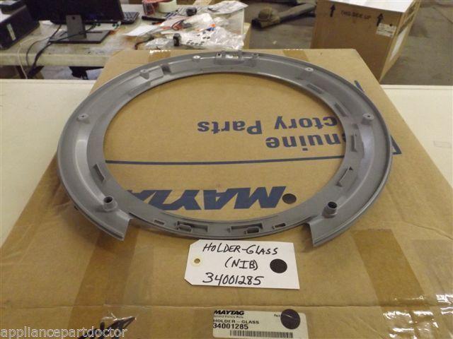 Maytag Washer  34001285  Holder-glass  NEW IN BOX
