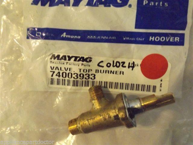 MAYTAG STOVE 74003933 Valve, Top Burner  NEW IN BOX