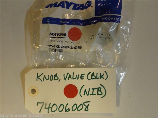 Maytag Gas Stove  74006008  Knob, Valve (blk) NEW IN BOX