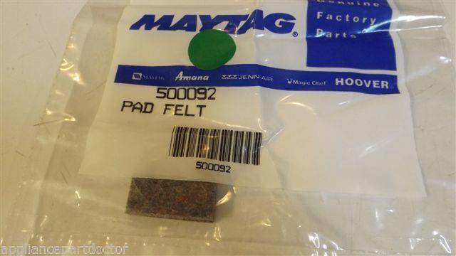 MAYTAG WHIRLPOOL DRYER 500092 Felt pad  NEW IN BOX