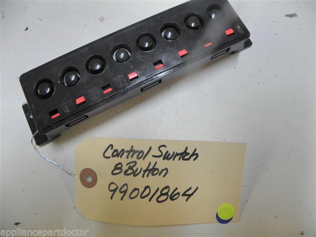 MAYTAG DISHWASHER 99001864 8 BUTTON CONTROL SWITCH USED PART ASSEMBLY