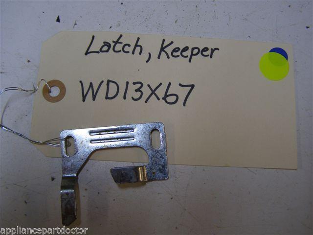 GE DISHWASHER WD13X67 LATCH KEEPER USED PART ASSEMBLY