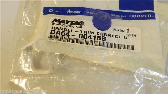 MAYTAG SAMSUNG REFRIGERATOR DA64-00416B Handle-trim connect upp  NEW IN BAG