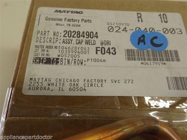 Maytag Amana Air Conditioner  20284904  ASSY. CAP WELD   NEW IN BOX