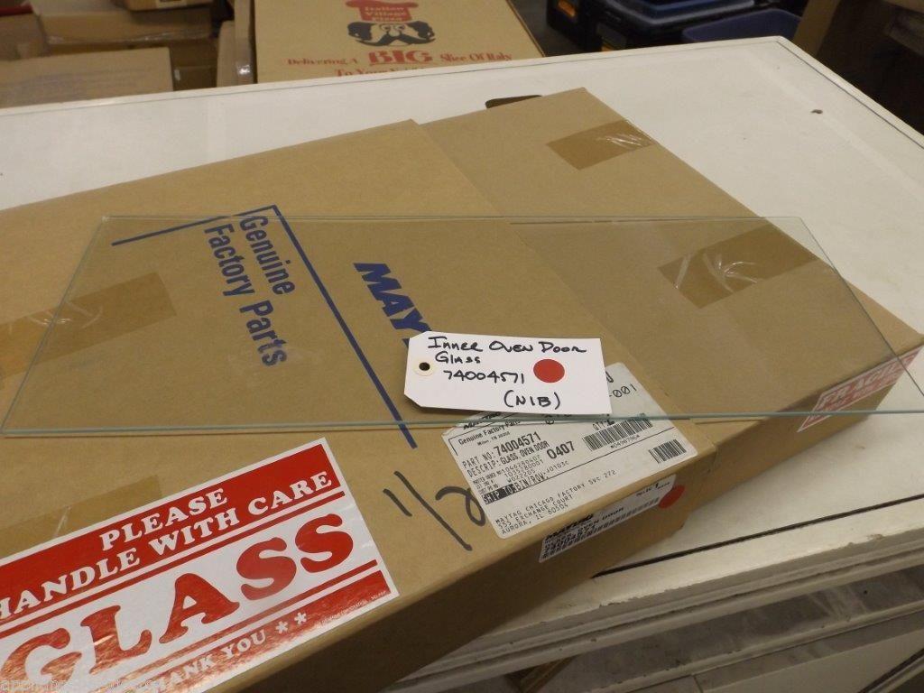 Maytag Whirlpool 74004571 Inner Oven Door Glass NEW IN BOX