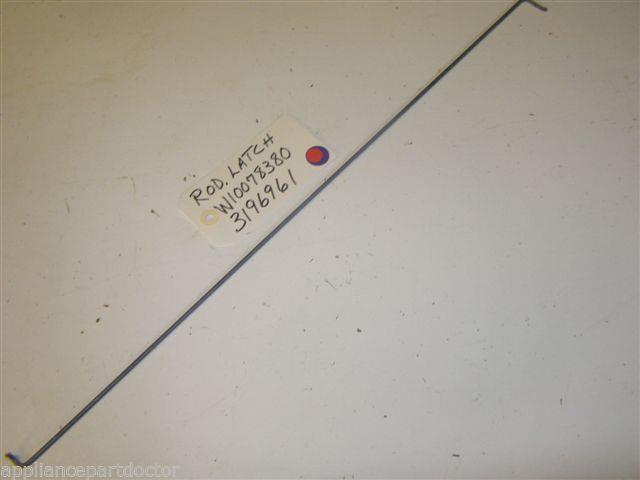 WHIRLPOOL OVEN  W10078380 3196961 Rod, Latch  used part