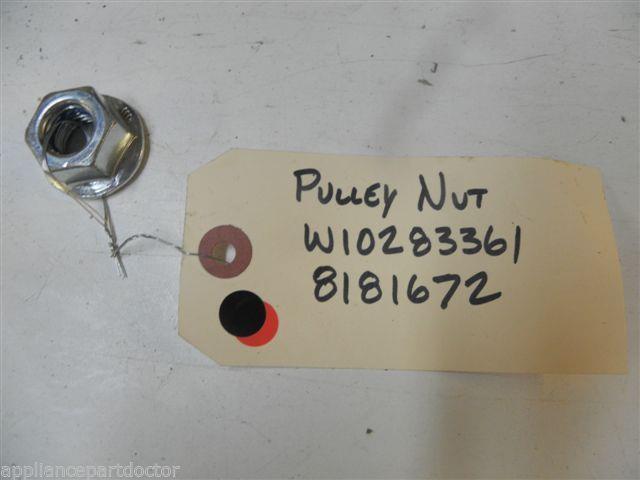 WHIRLPOOL WASHER W10283361 8181672 PULLEY NUT USED PART ASSEMBLY