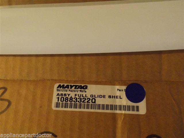 MAYTAG/AMANA REFRIGERATOR 10883322Q Assy, Full Glide Shelf   NEW IN BOX