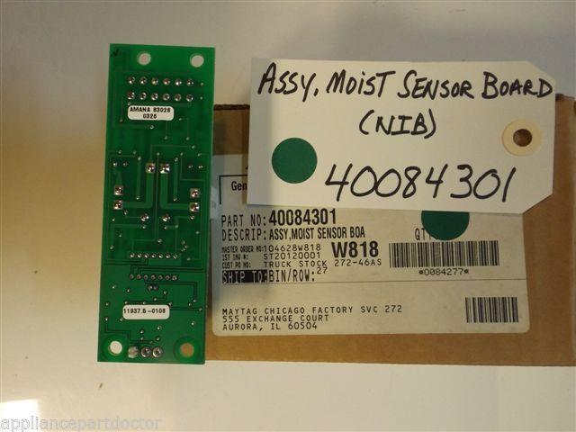 Maytag Amana Dryer  40084301  Assy,moist Sensor Board  NEW IN BOX