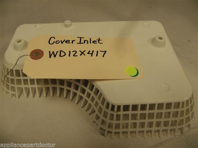 GE DISHWASHER WD12X417 INLET COVER USED PART ASSEMBLY