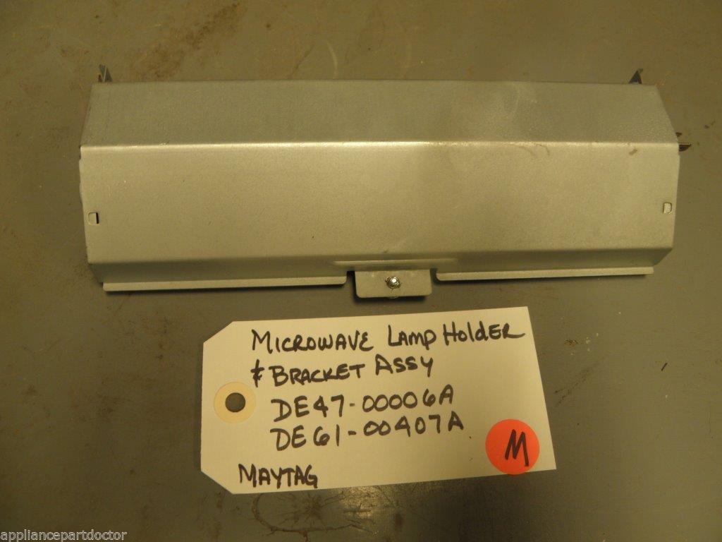 Maytag Microwave DE47-00006A DE6100407A Lamp Holder / Bracket USED