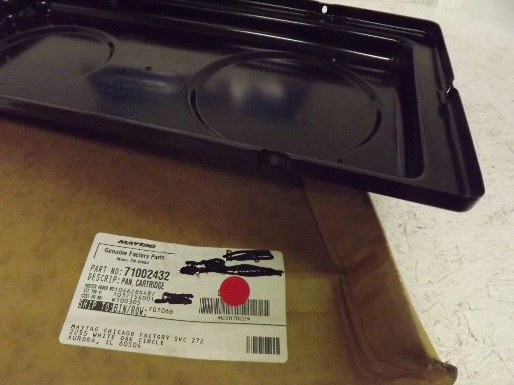 MAYTAG WHIRLPOOL STOVE 71002432 CARTRIDGE PAN NEW